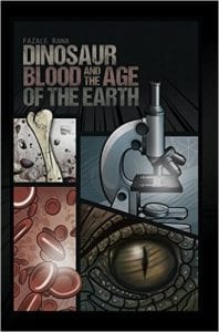 dinosaur-blood-and-the-age-of-the-earth-book-cover