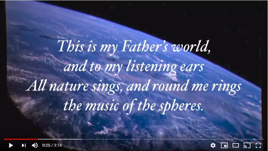 Screenshot This is My Father's World YouTube