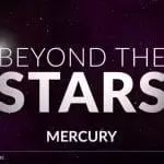 Beyond the Stars: Mercury YouTube still