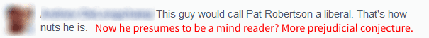 "Now he presumes to be a mind reader?..."