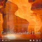 Screenshot For the Beauty of the Earth YouTube cover